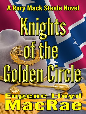 cover image of Knights of the Golden Circle